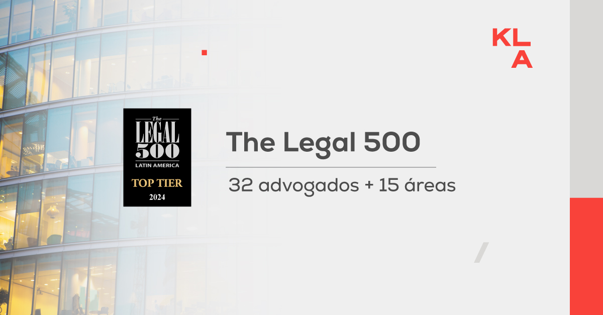 Legal 500: 32 advogados e 15 áreas jurídicas do KLA são listados